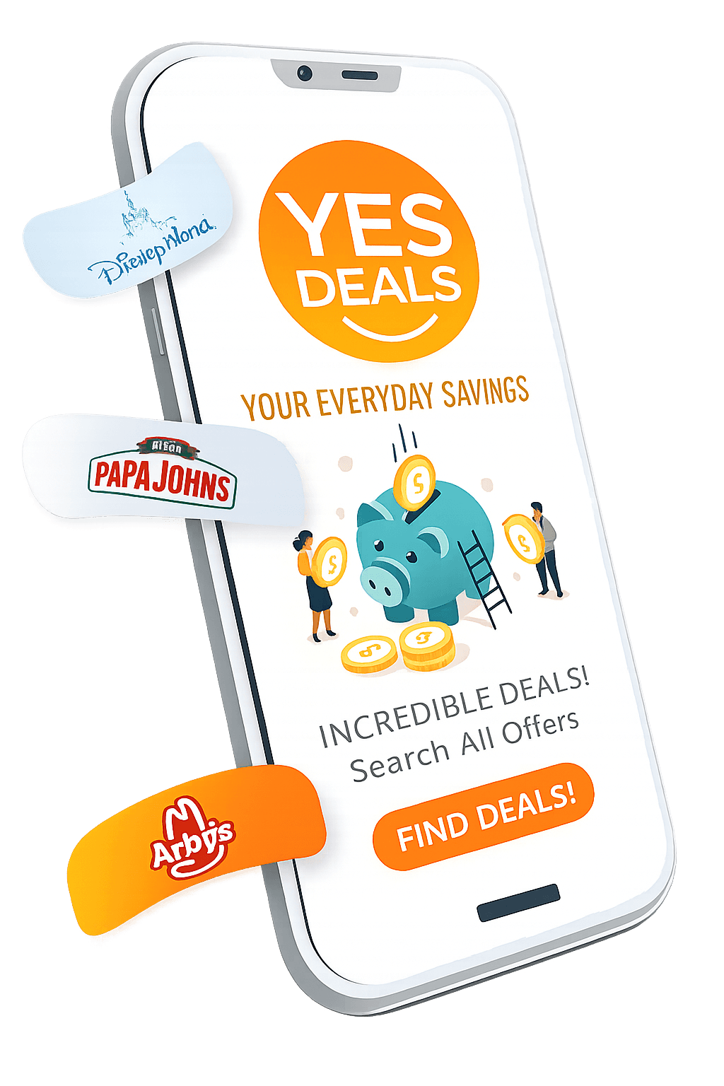 The Yes Deals app open on a phone, showing local deals like Disneyland, Papa John's, and Arby's